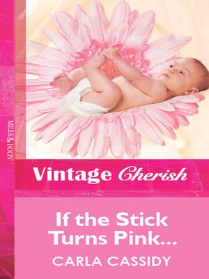 cover image of If the Stick Turns Pink...